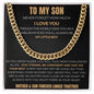 To My Son | Cuban Link Chain | I am Always With You