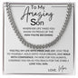 To My Amazing Son | Cuban Link Chain | Love Mom