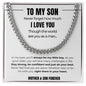 To My Son | Never Forget How Much | Cuban Chain Link