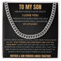 To My Son | Cuban Link Chain | I am Always With You