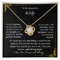 To My Beautiful Wife | Love Knot Necklace | I Love You Always