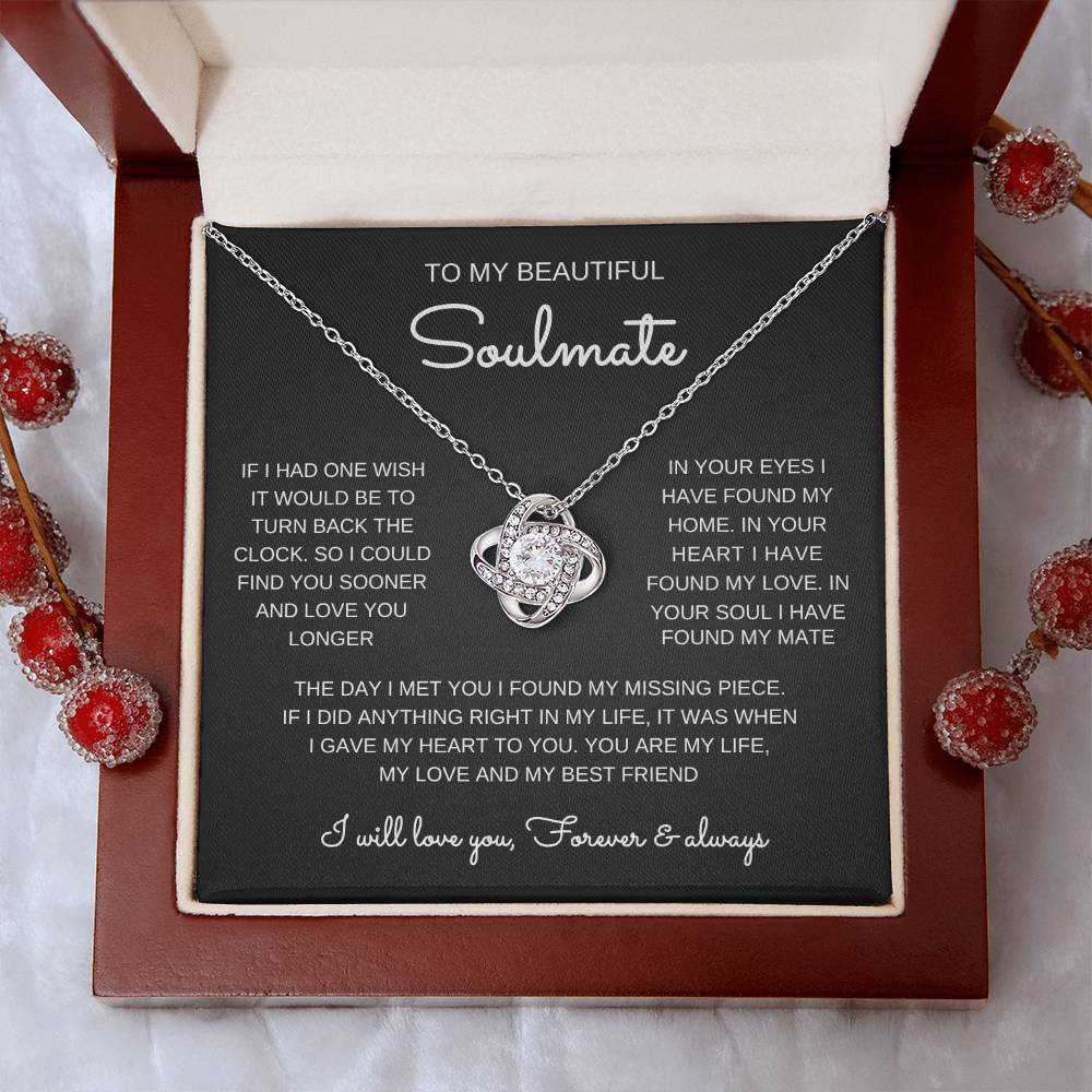 To My Soulmate | Love Knot Necklace | I Have Found My Home