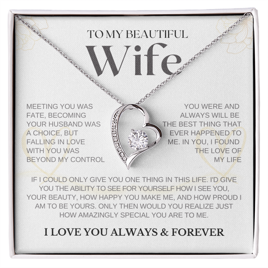 To My Beautiful Wife | Forever Love Necklace | Meeting You Was Fate