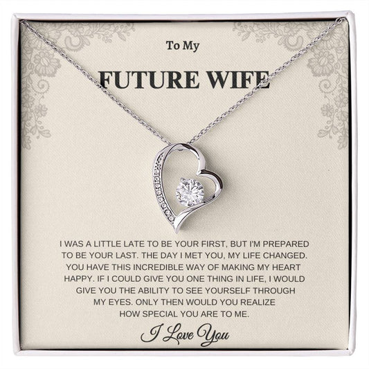 To My Future Wife | Forever Love Necklace | How Special You Are